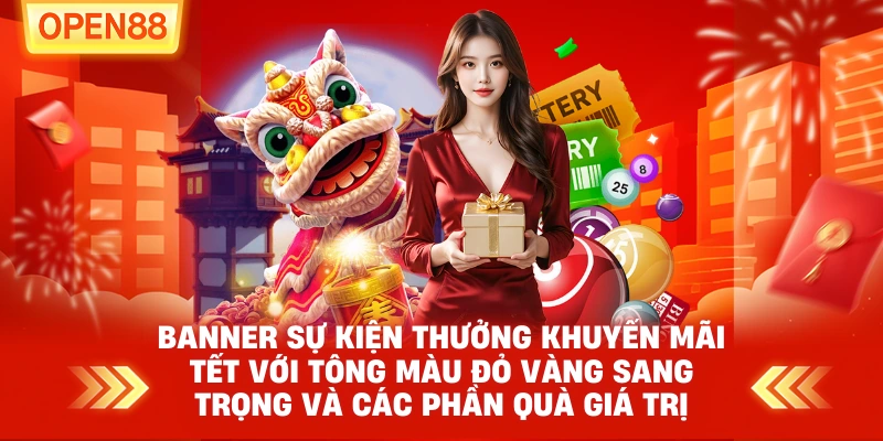 Banner sự kiện Thưởng Khuyến Mãi Tết với tông màu đỏ vàng sang trọng và các phần quà giá trị