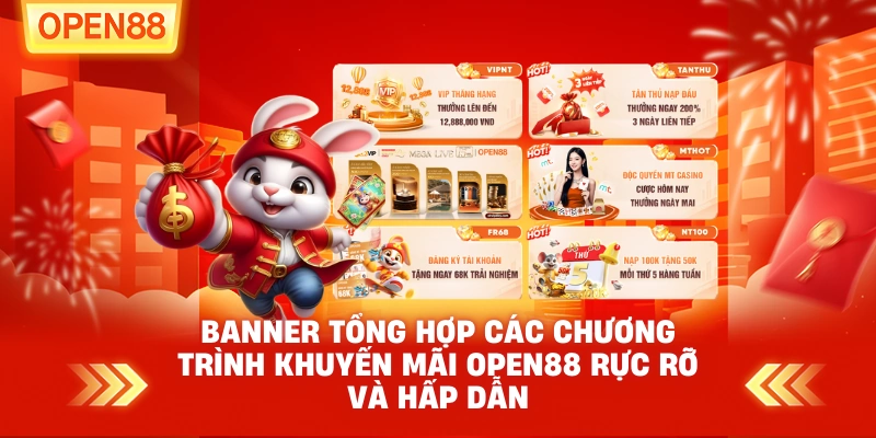 Banner tổng hợp các chương trình Khuyến mãi OPEN88 rực rỡ và hấp dẫn
