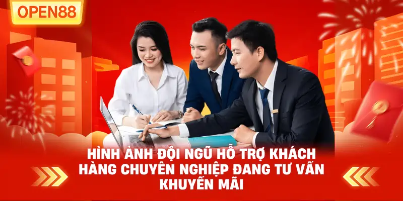 Hình ảnh đội ngũ hỗ trợ khách hàng chuyên nghiệp đang tư vấn khuyến mãi